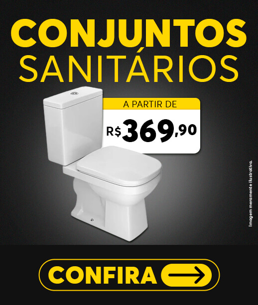 Conjunto Sanitário a partir de R$359,90