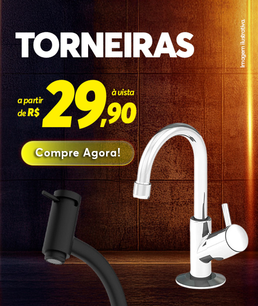 Torneiras a partir de R$29,90